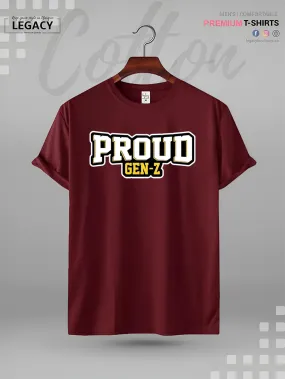 Proud To Be Gen Z Print Men's Great Quality T-Shirt In Lowest Price